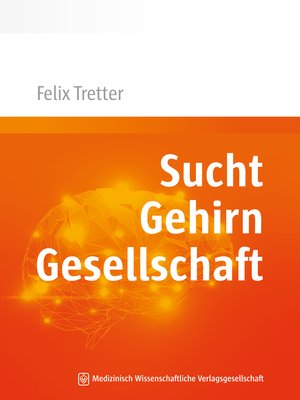 cover image of Sucht. Gehirn. Gesellschaft.